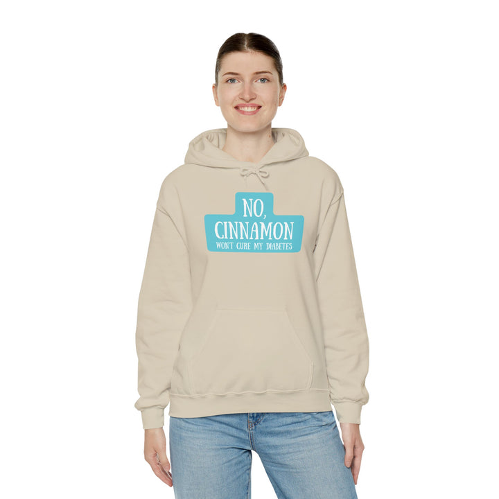 Unisex Heavy Blend™ Hooded Sweatshirt- No, Cinnamon Won't Cure My Diabetes