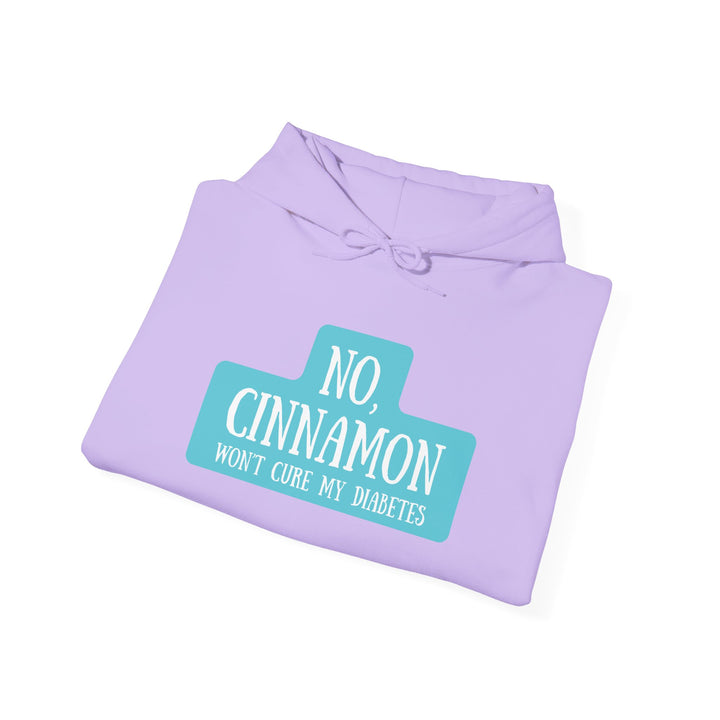 Unisex Heavy Blend™ Hooded Sweatshirt- No, Cinnamon Won't Cure My Diabetes