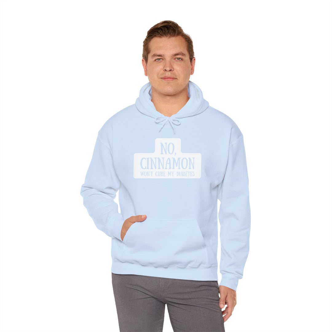 Unisex Heavy Blend™ Hooded Sweatshirt- No, Cinnamon Won't Cure My Diabetes