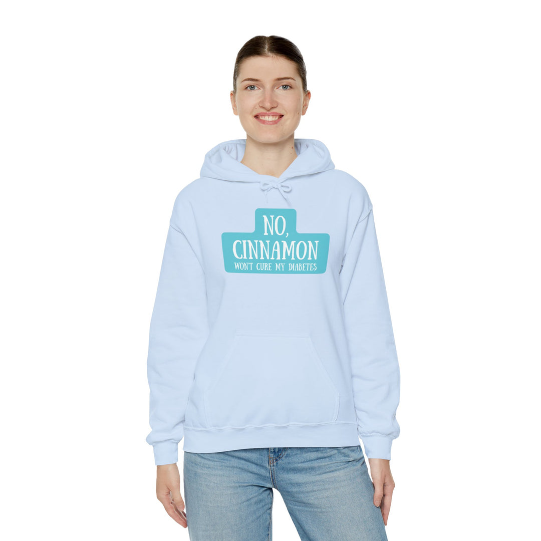 Unisex Heavy Blend™ Hooded Sweatshirt- No, Cinnamon Won't Cure My Diabetes