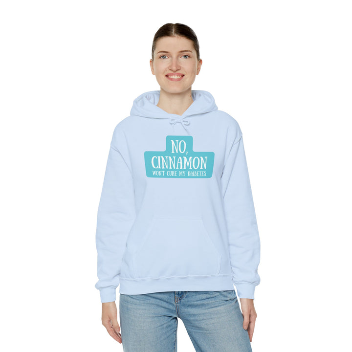 Unisex Heavy Blend™ Hooded Sweatshirt- No, Cinnamon Won't Cure My Diabetes