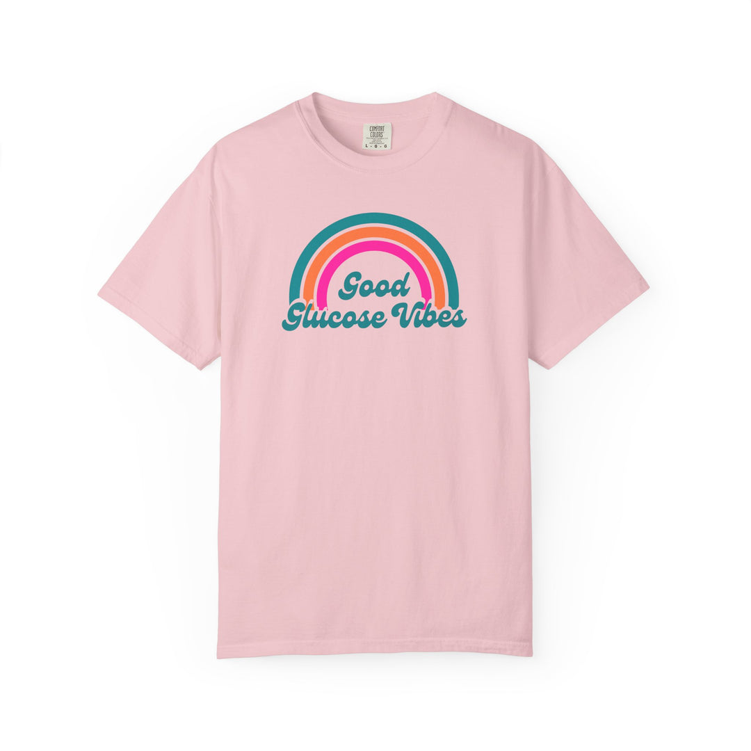 Unisex Garment-Dyed T-shirt- Good Glucose Vibes