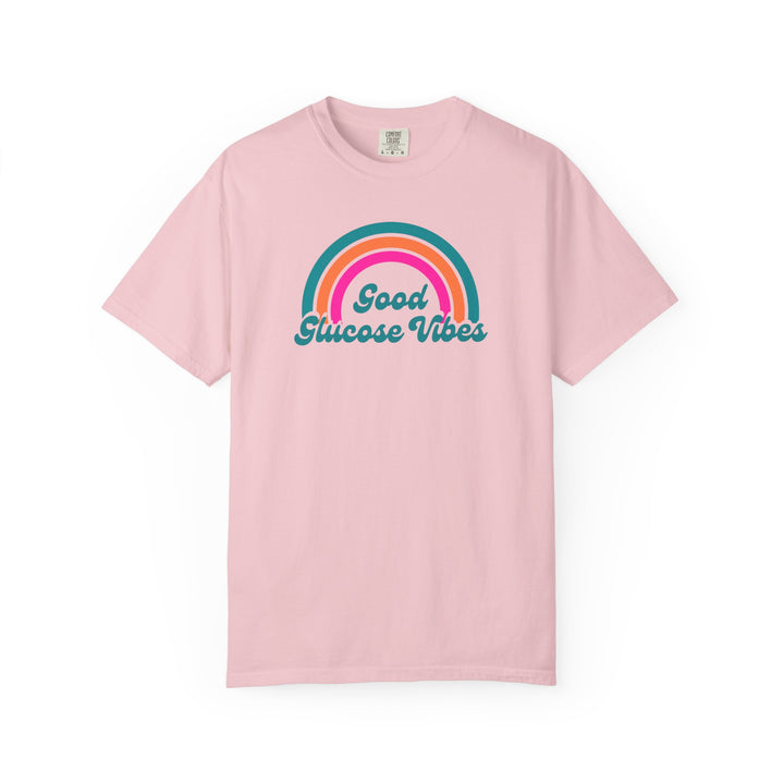 Unisex Garment-Dyed T-shirt- Good Glucose Vibes