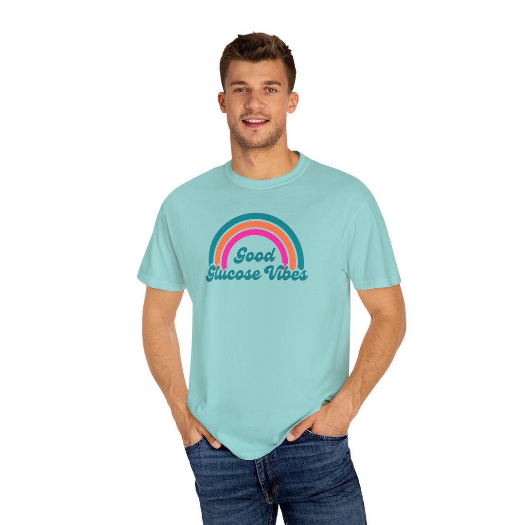 Unisex Garment-Dyed T-shirt- Good Glucose Vibes