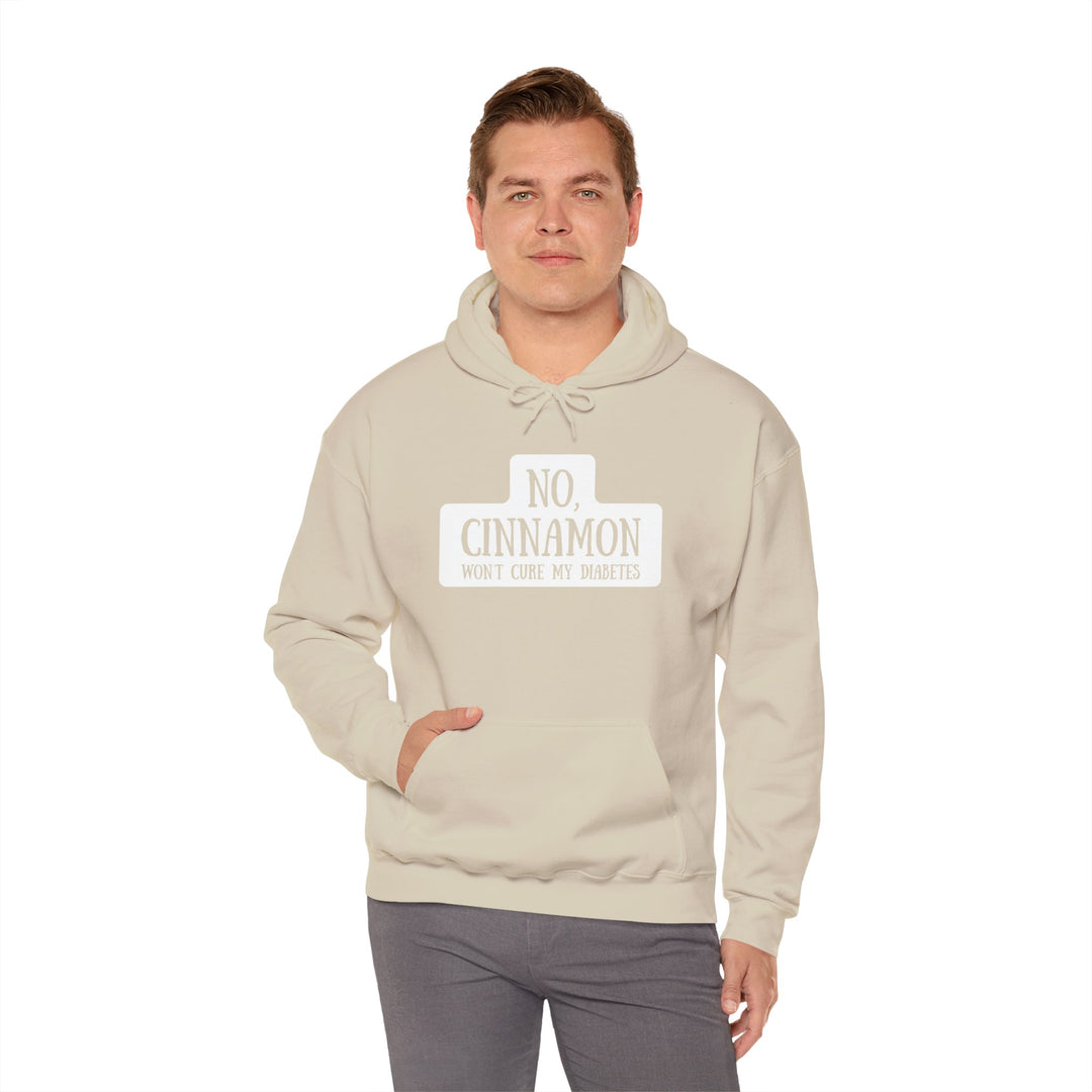 Unisex Heavy Blend™ Hooded Sweatshirt- No, Cinnamon Won't Cure My Diabetes