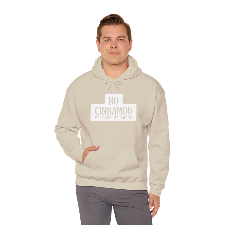 Unisex Heavy Blend™ Hooded Sweatshirt- No, Cinnamon Won't Cure My Diabetes