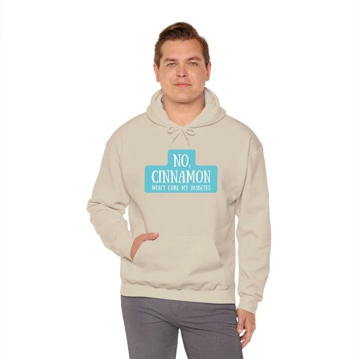 Unisex Heavy Blend™ Hooded Sweatshirt- No, Cinnamon Won't Cure My Diabetes