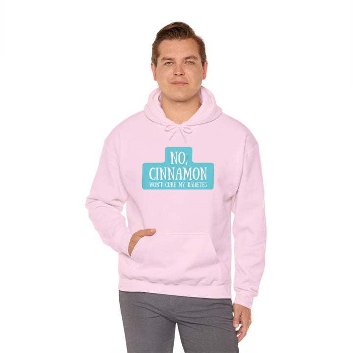 Unisex Heavy Blend™ Hooded Sweatshirt- No, Cinnamon Won't Cure My Diabetes