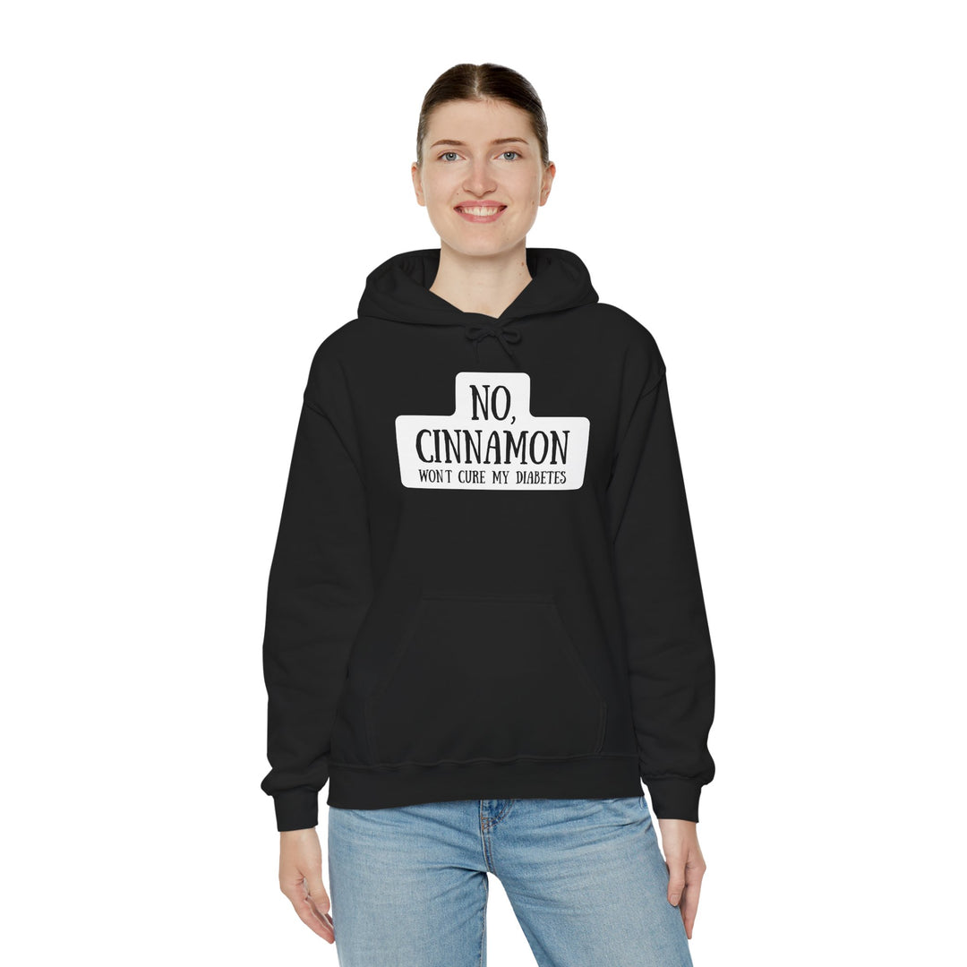 Unisex Heavy Blend™ Hooded Sweatshirt- No, Cinnamon Won't Cure My Diabetes