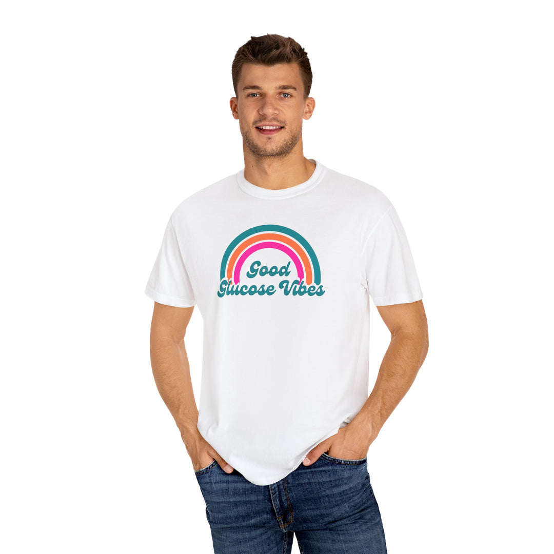 Unisex Garment-Dyed T-shirt- Good Glucose Vibes