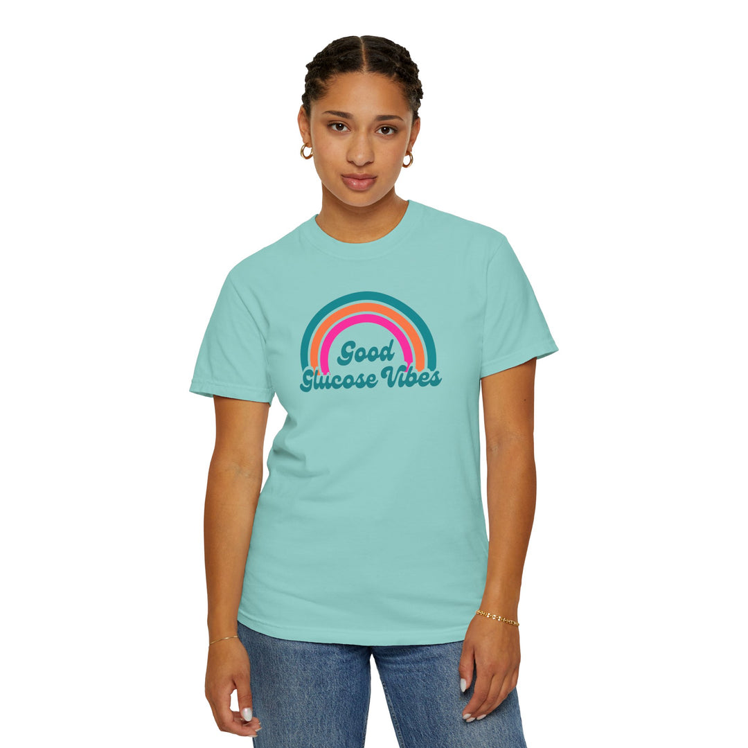 Unisex Garment-Dyed T-shirt- Good Glucose Vibes