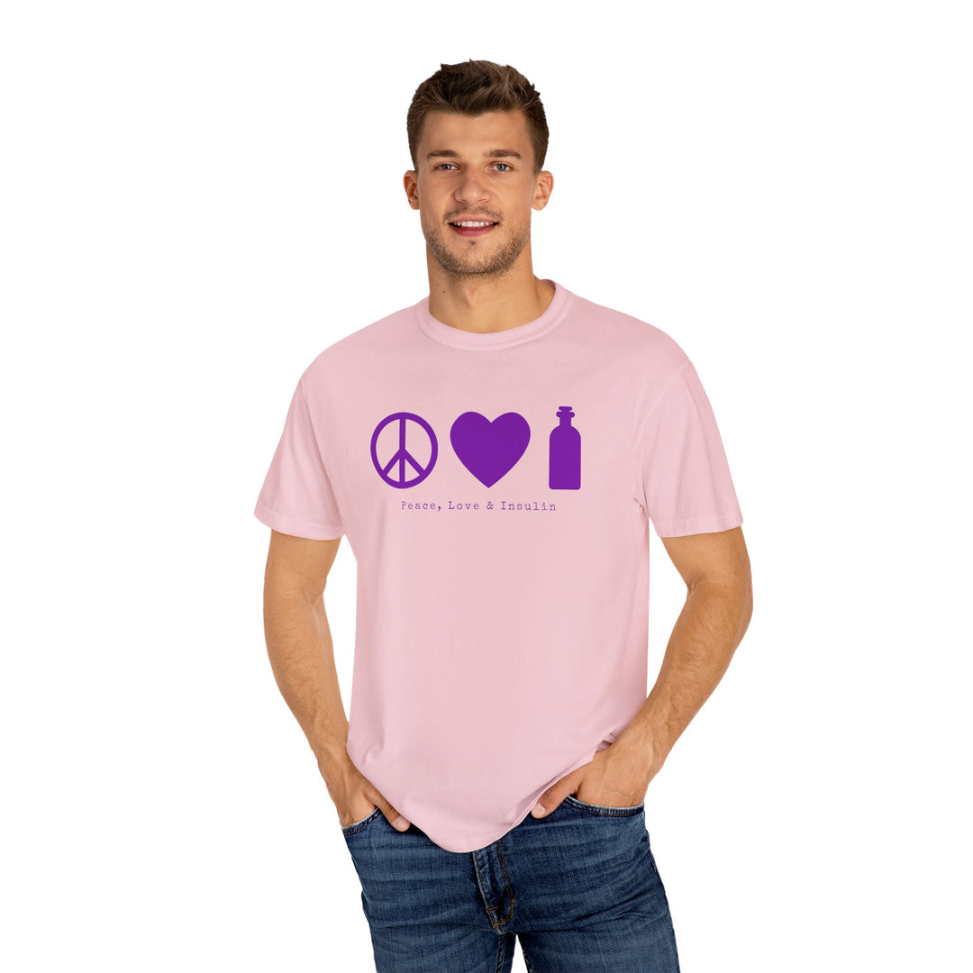 Unisex Garment-Dyed T-shirt- Peace, Love & Insulin
