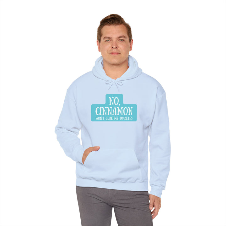 Unisex Heavy Blend™ Hooded Sweatshirt- No, Cinnamon Won't Cure My Diabetes