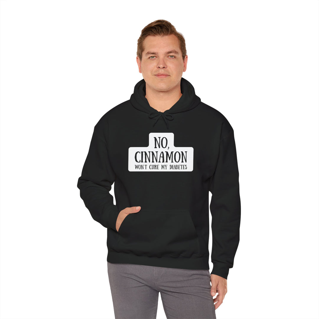 Unisex Heavy Blend™ Hooded Sweatshirt- No, Cinnamon Won't Cure My Diabetes