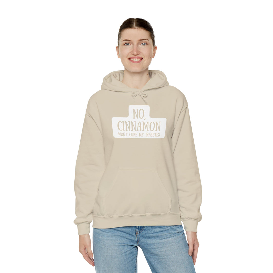 Unisex Heavy Blend™ Hooded Sweatshirt- No, Cinnamon Won't Cure My Diabetes