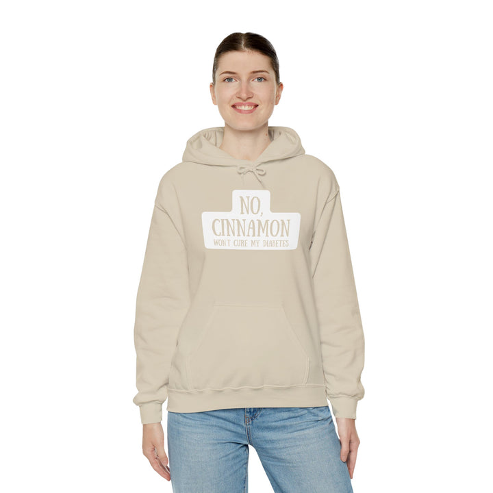 Unisex Heavy Blend™ Hooded Sweatshirt- No, Cinnamon Won't Cure My Diabetes